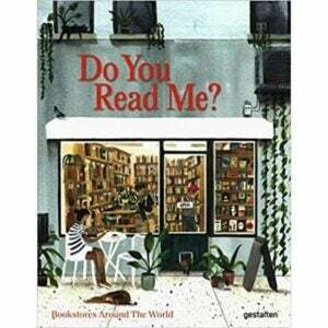 A könyvszerető ajándékok opciója: Olvassz engem? Könyvesboltok a világ minden tájáról