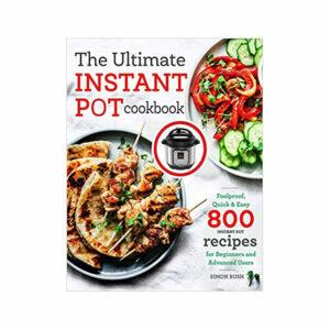 La mejor opción de libro de cocina Instant Pot: El último libro de cocina Instant Pot