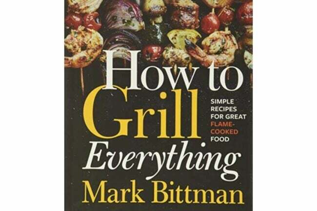 A melhor opção para grelhar: “How to Grill Everything”, de Mark Bittman