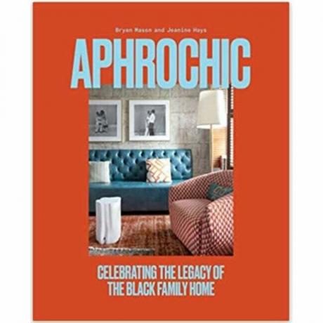 Beste kaffebordbøker: AphroChic feirer arven etter det svarte familiens hjem