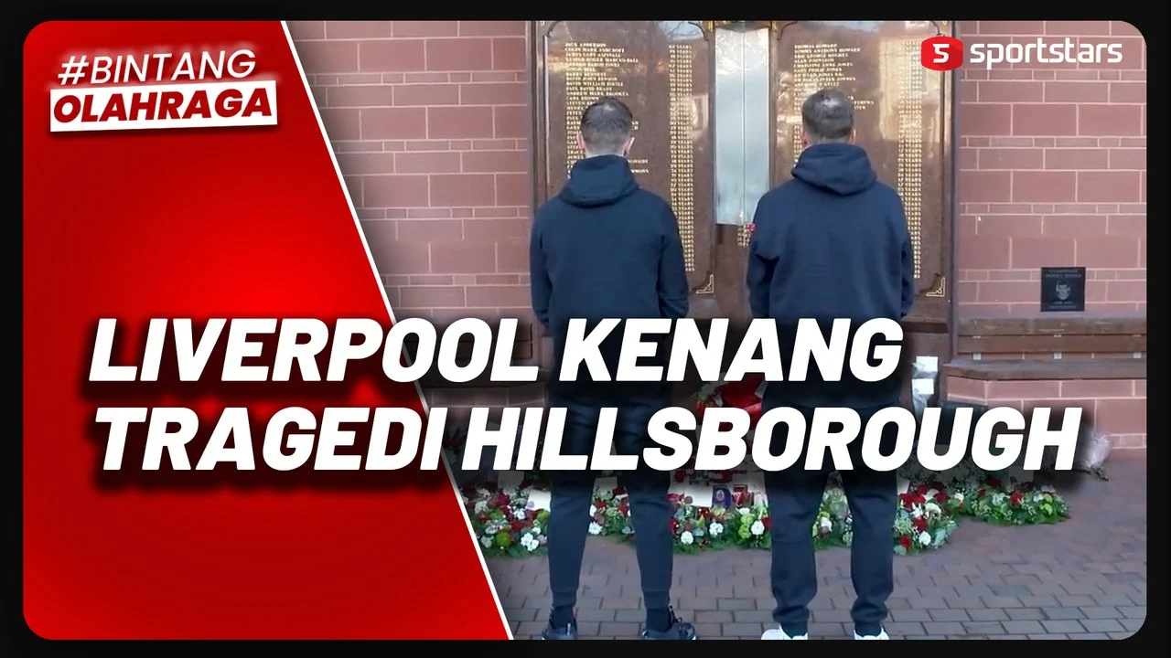 Everton Kenang 97 Pendukung Liverpool di Tragedi Hillsborough: Video Peringatan 37 Tahun