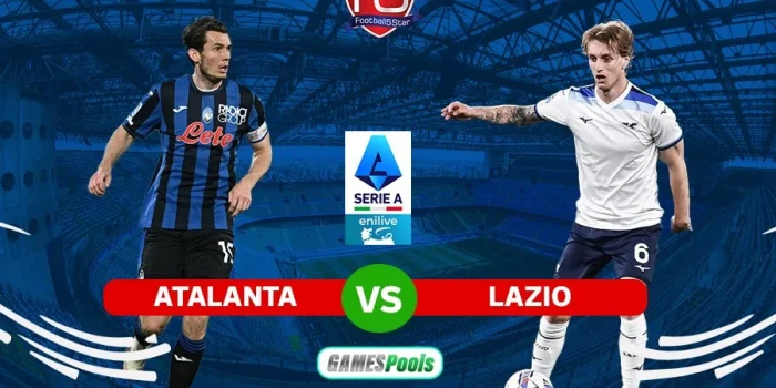 Prediksi Atalanta vs Lazio: Analisis Peluang Kemenangan di Semi Final Coppa Italia