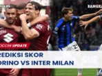 Prediksi Formasi Inter vs Torino dan Cara Menonton Serie A Live: Analisis Lengkap