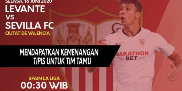 Prediksi Levante vs Sevilla 24 April 2026: Analisis Menyeluruh dan Prediksi Pemenang La Liga