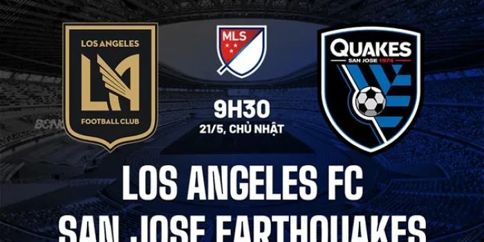 Prediksi MLS: Los Angeles FC vs San Jose Earthquakes – Analisis, Tips Taruhan, dan Fakta Kunci