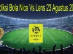 Prediksi Nice vs Lens: Duel Panas di Allianz Riviera pada 3 Mei 2026